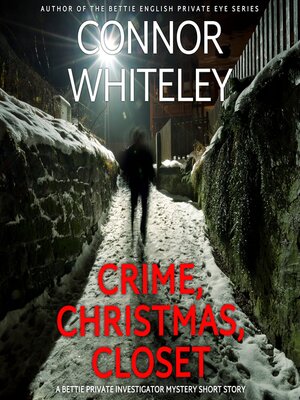 cover image of Crime, Christmas, Closet